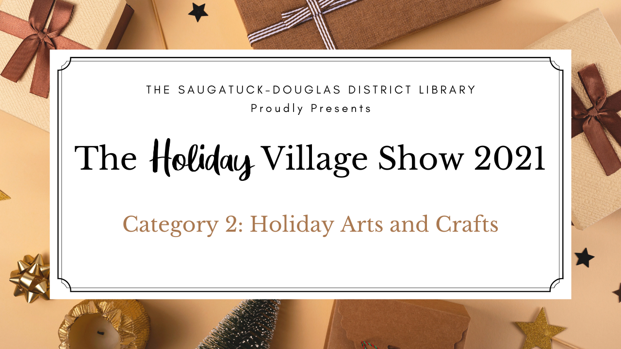 2021 Holiday Village Show - Category 2