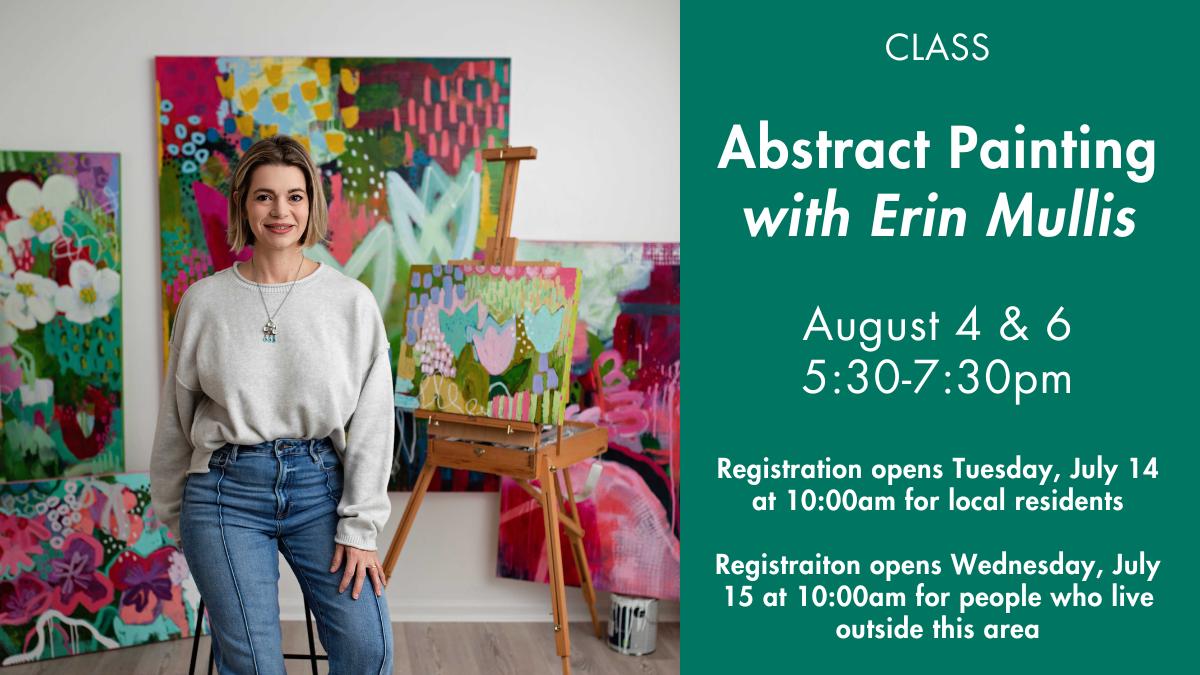 Abstract Painting with Erin Mullis Summer 2026 local priority.png
