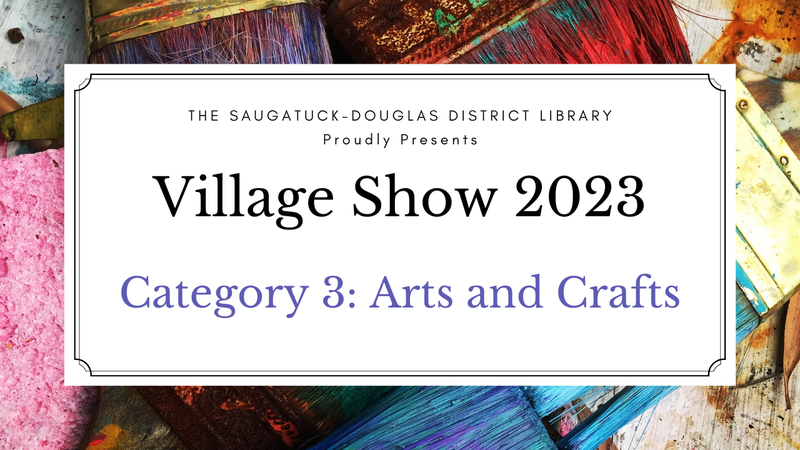 Category 3 Arts & Crafts 2023.png