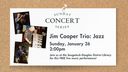 Concert Series: Jim Cooper Trio - Jazz