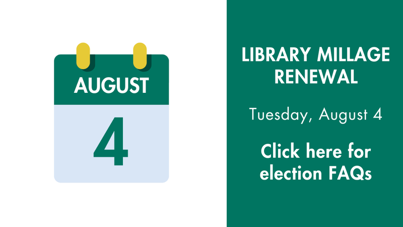 Election August 4 Library Millage Renewal.png