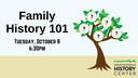 Family History 101