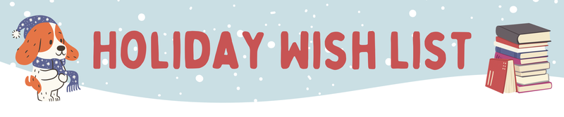 Holiday Wish List 2023