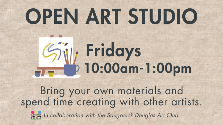 Open Art Studio on Fridays!