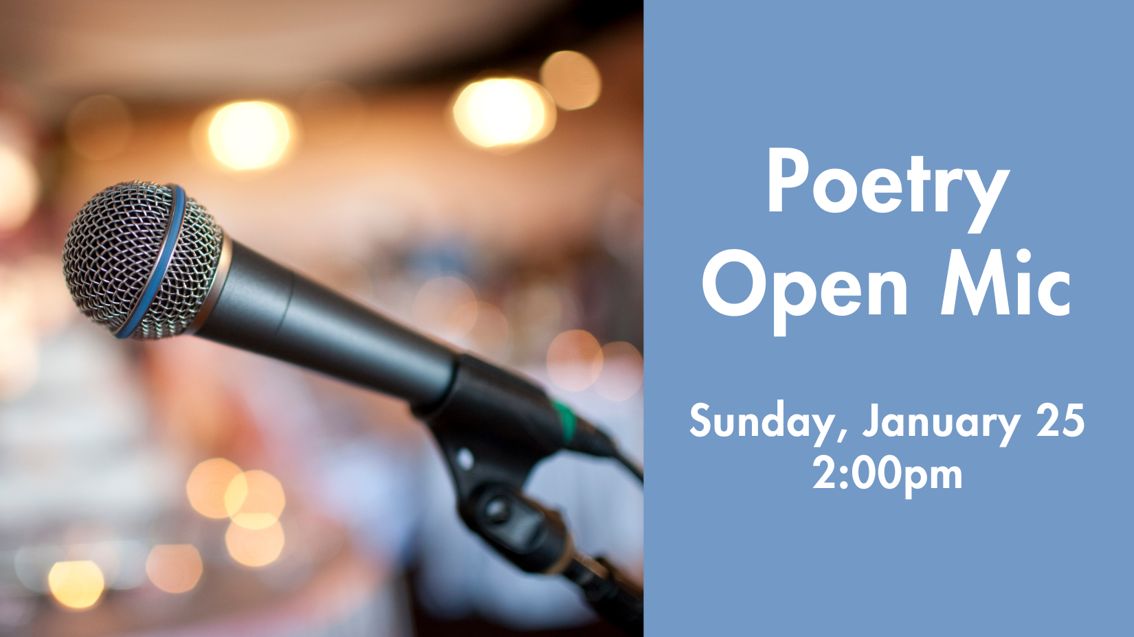 Poetry Open Mic Jan 25 2026