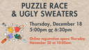 Puzzle Race & Ugly Sweaters