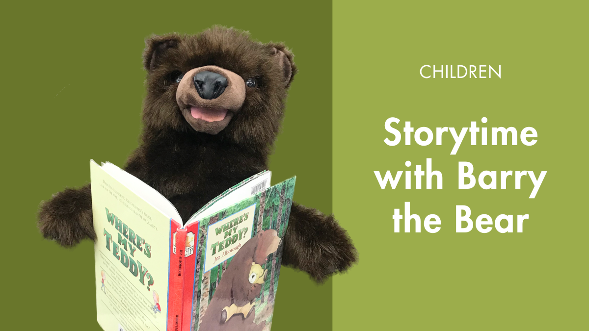 Storytime with Barry the Bear Winter/Spring 2026