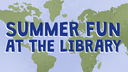 Summer Fun at the Library 2024