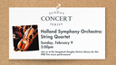 Sunday Concert Series: Holland Symphony Orchestra - String Quartet