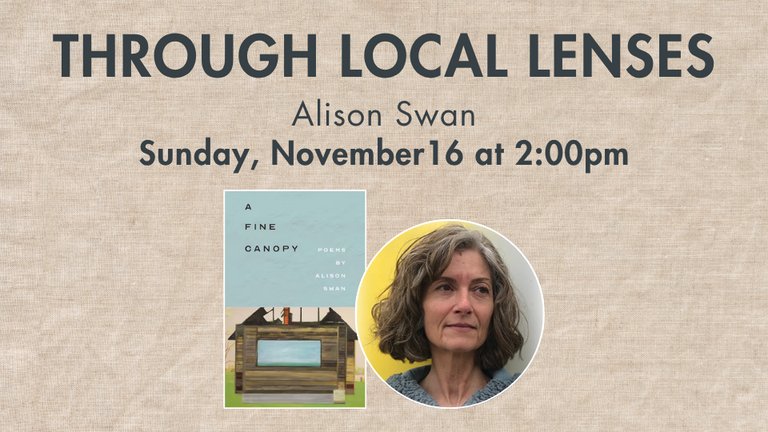 Through Local Lenses: Alison Swan