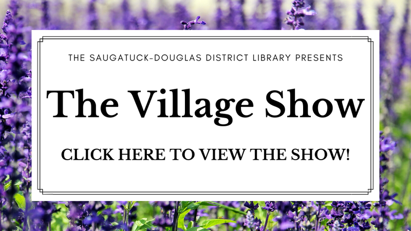 View the Village Show! 2022
